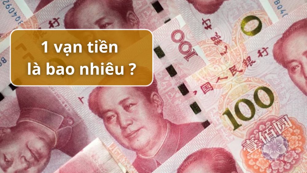 1 vạn tiền là bao nhiêu?