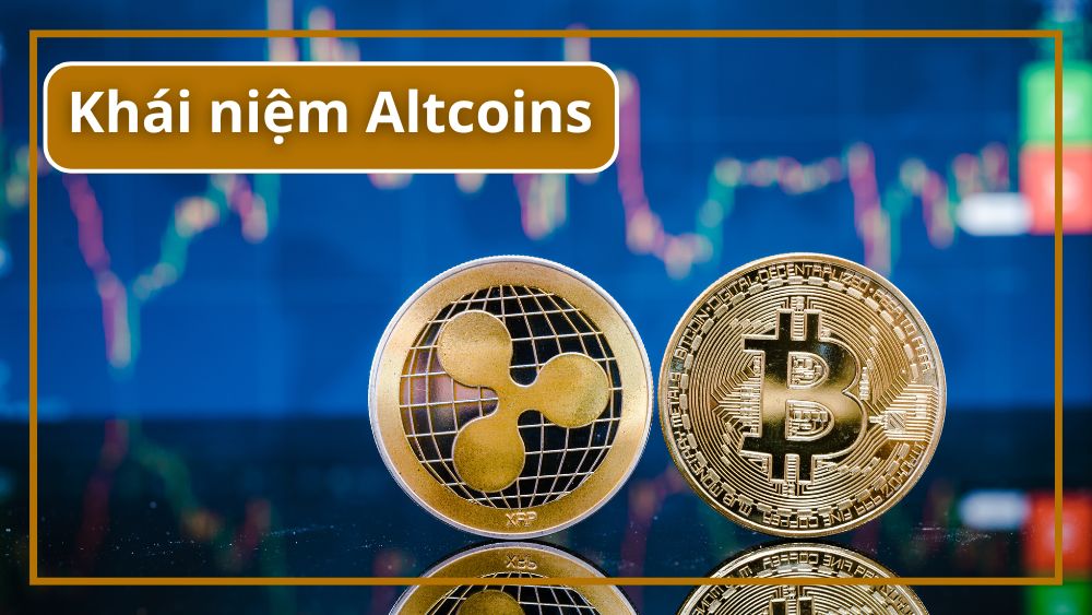 Altcoins là gì?