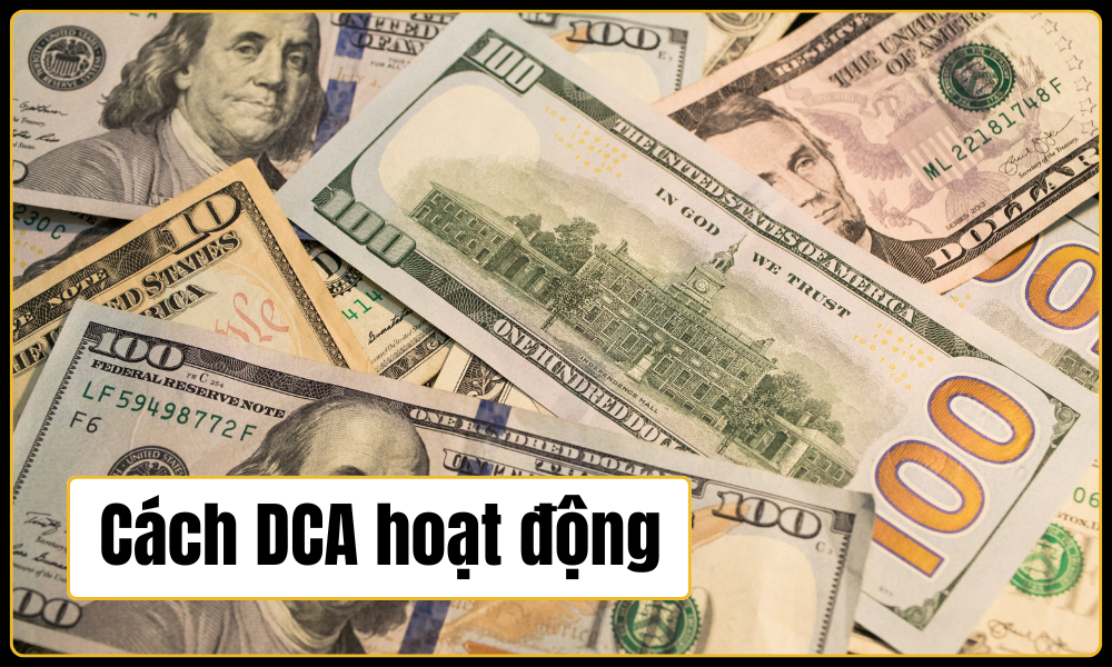Cách DCA hoạt động