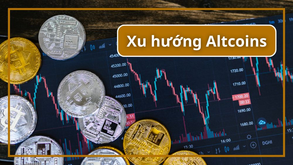 Altcoins trong tương lai: Xu hướng và dự báo