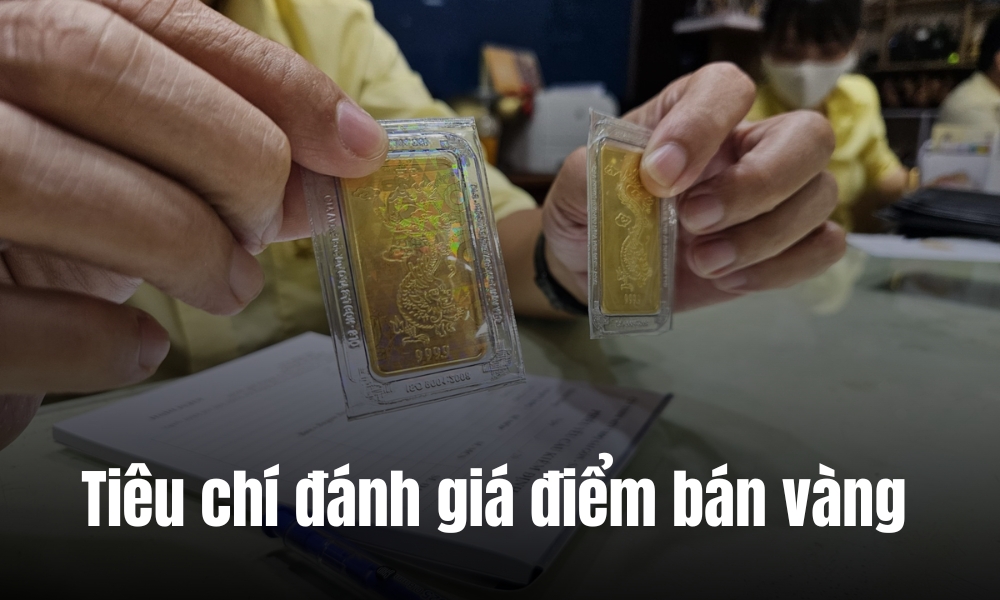 Tiêu chí đánh giá cửa hàng bán vàng SJC uy tín