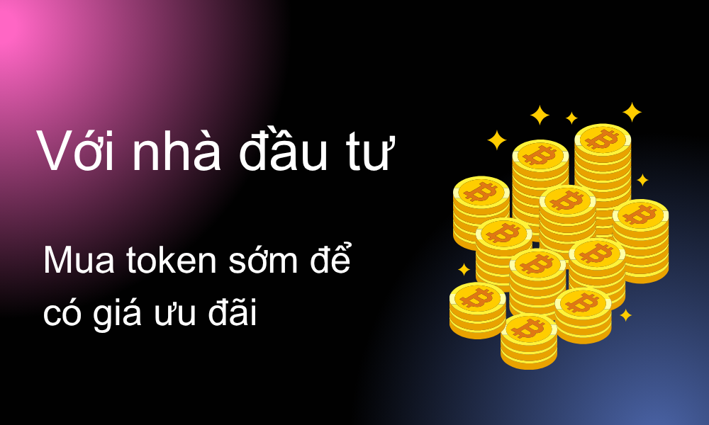 mua token sớm, giá ưu đãi