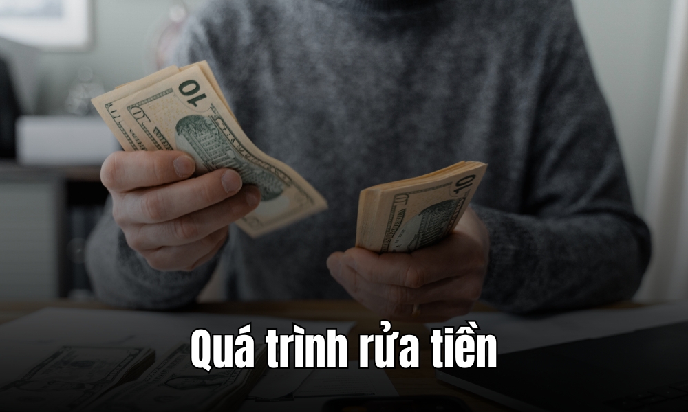 Các giai đoạn chính của quá trình rửa tiền