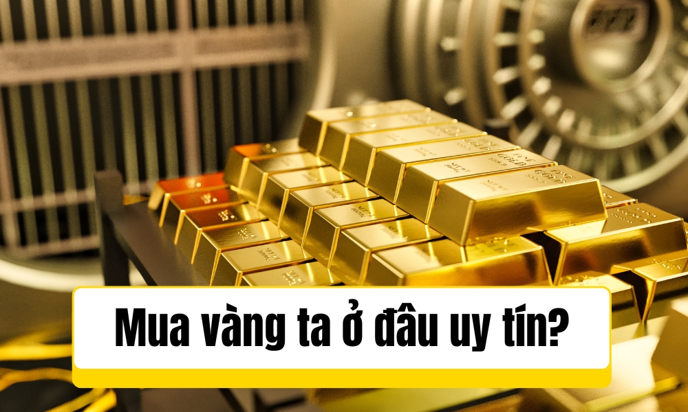 Mua vàng at ở đâu uy tín?