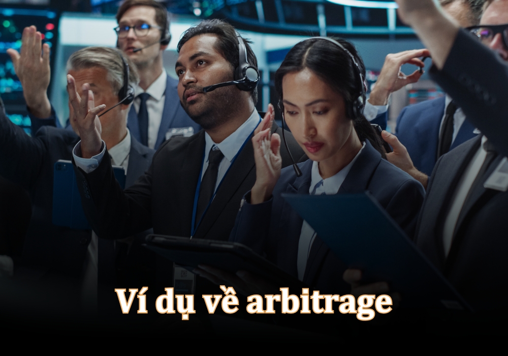 Ví dụ minh họa về arbitrage cổ phiếu